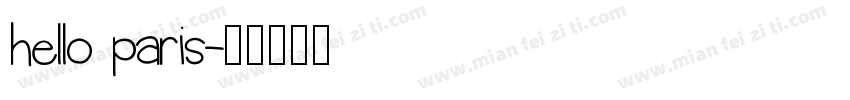 hello paris字体转换